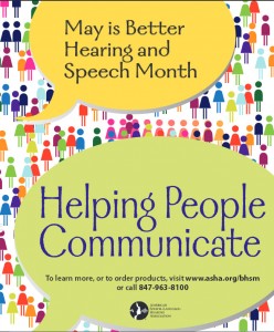May is better speech and hearing month